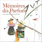 M�moires du parfum