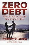 Zero Debt: The Ultimate Guide to Financial Freedom (Zero Debt)