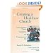 Creating a Healthier Church: Family Systems Theory, Leadership and Congregational Life (Creative Pastoral Care and Counseling Series)