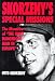 Book Skorzeny's Special Missions: The Memoirs of 'the Most Dangerous Man in Europe'