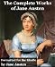 Books : Complete Works of Jane Austen - Pride and Prejudice, Sense and Sensibility, Emma, Lady Susan, Mansfield Park, Northanger Abbey, Persuasion