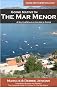 The Mar Menor - Microclima de Felicidad / Microclimate of Happiness