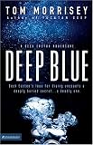 Deep Blue (Beck Easton Adventure, A)