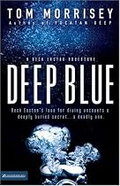 Deep Blue (Beck Easton Adventure Series #1)