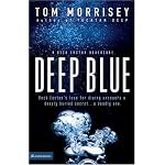 Deep Blue (Beck Easton Adventure, A) book cover