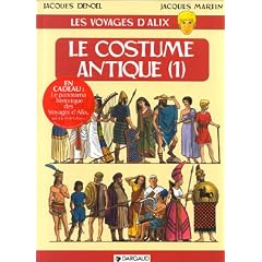 Les Voyages d'Alix : Le Costume antique, tome 1