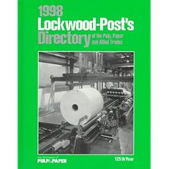 1998 Lockwood-Post's Directory of the Pulp, Paper and Allied Trades (Annual)