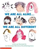 We Are All Alike... We All Are Different