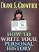 How to Write Your Personal History.