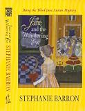 Jane and the Wandering Eye: Being the Third Jane Austen Mystery