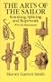 The Arts of the Sailor: Knotting, Splicing and Ropework (Dover Maritime)