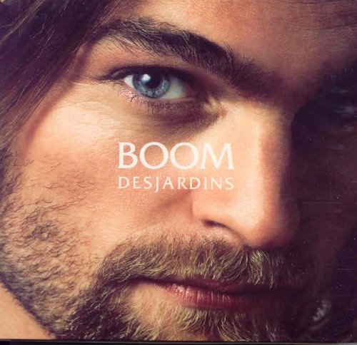 Boom Desjardins - Boom Desjardins - Zortam Music