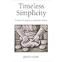 Timeless Simplicity: Creative Living in a Consumer Society