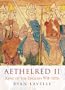 Aethelred II: King of England 978-1016