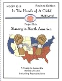 HOCPP 1014 Slavery (In the Hands of a Child: Project Pack Continent Study)
