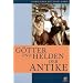 Bildlexikon der Kunst / G�tter und Helden der Antike: BD 1