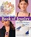 The Girls' World Book of Jewelry: 50 Cool Designs to Make (Kids Crafts) by Rain Newcomb