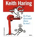 Keith Haring : Et l'art descend dans la rue !