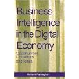 Business Intelligence in the Digital Economy: Opportunities, Limitations and Risks