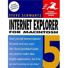 Internet Explorer 5 for Macintosh (Visual QuickStart Guide)