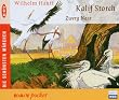 Kalif Storch / Zwerg Nase. CD