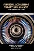 Financial Accounting Theory and Analysis: Text Readings and Cases, Eighth Edition