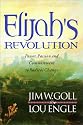 Elijah's Revolution: Power, Passion and Committment to Radical Change