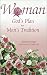 Books : Woman: God's Plan Not Man's Tradition