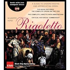 Rigoletto (Black Dog Opera Library) (Italian Edition)