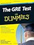 The GRE Test For Dummies (For Dummies (Lifestyles Paperback))