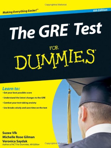 The GRE Test For Dummies (For Dummies (Career/Education))