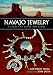 Navajo Jewelry: A Legacy of Silver and Stone