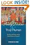 Truly Divine and Truly Human: The Story of Christ and the Seven Ecumenical Councils
