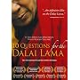 10 Questions for the Dalai Lama
