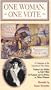 One Woman, One Vote [VHS]