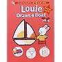 Louie Draws a Boat (Louie Activity Books)