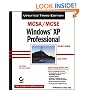 MCSA/MCSE Windows XP Professional Study Guide: Exam (70-270)