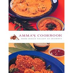 Amma's Cookbook: From Indian Village to Internet