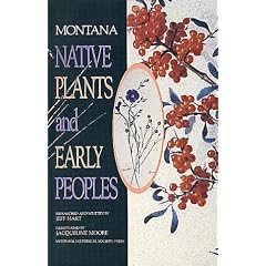 Montana Native Plants & Early Peoples