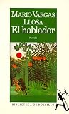 El Hablador (Biblioteca breve)