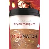 Miss Match (Lauren Holbrook Series, Book 1)