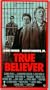 True Believer [VHS]