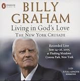Living in God's Love: The New York Crusade (Recorded Live)