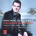 Caldara In Vienna : Forgotten Castrato Arias