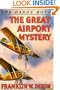 The Great Airport Mystery (Hardy Boys, Book 9)