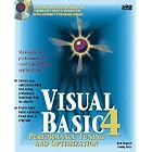 Click here to buy  Visual Basic 4: Performance Tuning and Optimization  by Keith Brophy and Timothy Koets.