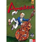 Amadeus, Bd.2, 7.-10. Schuljahr: Unterrichtswerk für den Musikunterricht in den Klassen 7 bis 10. Für Grundschule, Gesamtschule und Realschule