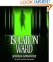 Isolation Ward