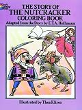 The Story of the Nutcracker Coloring Book (Colouring Books)
