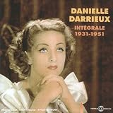 Danielle Darrieux - Danielle Darrieux: Integrale 1931-1951